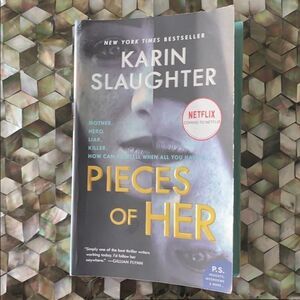 BOOK Pieces of Her - Karin Slaughter